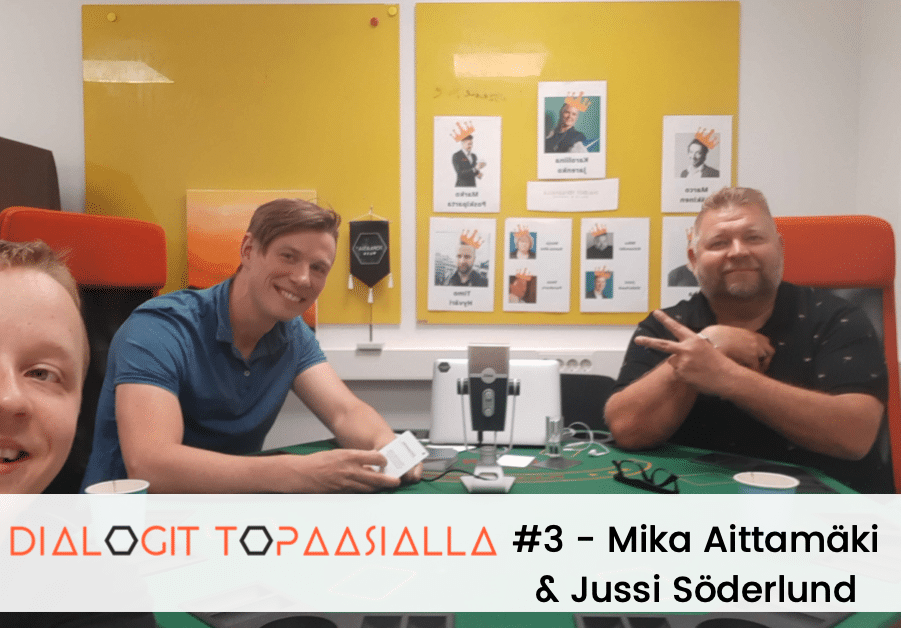Dialogit Topaasialla #3 - Mika Aittamäki & Jussi Söderlund