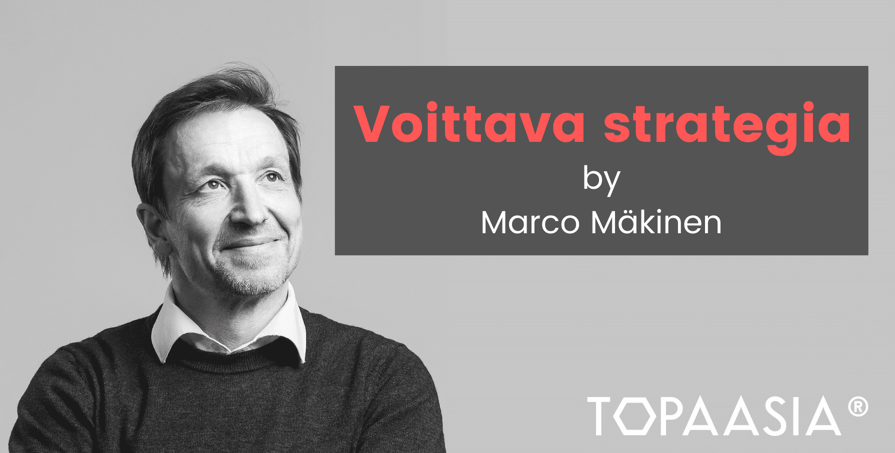 Voittava strategia - haastattelussa Marco Mäkinen