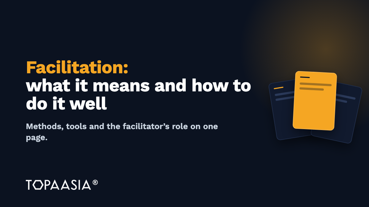 Facilitation: what it means and how to facilitate well