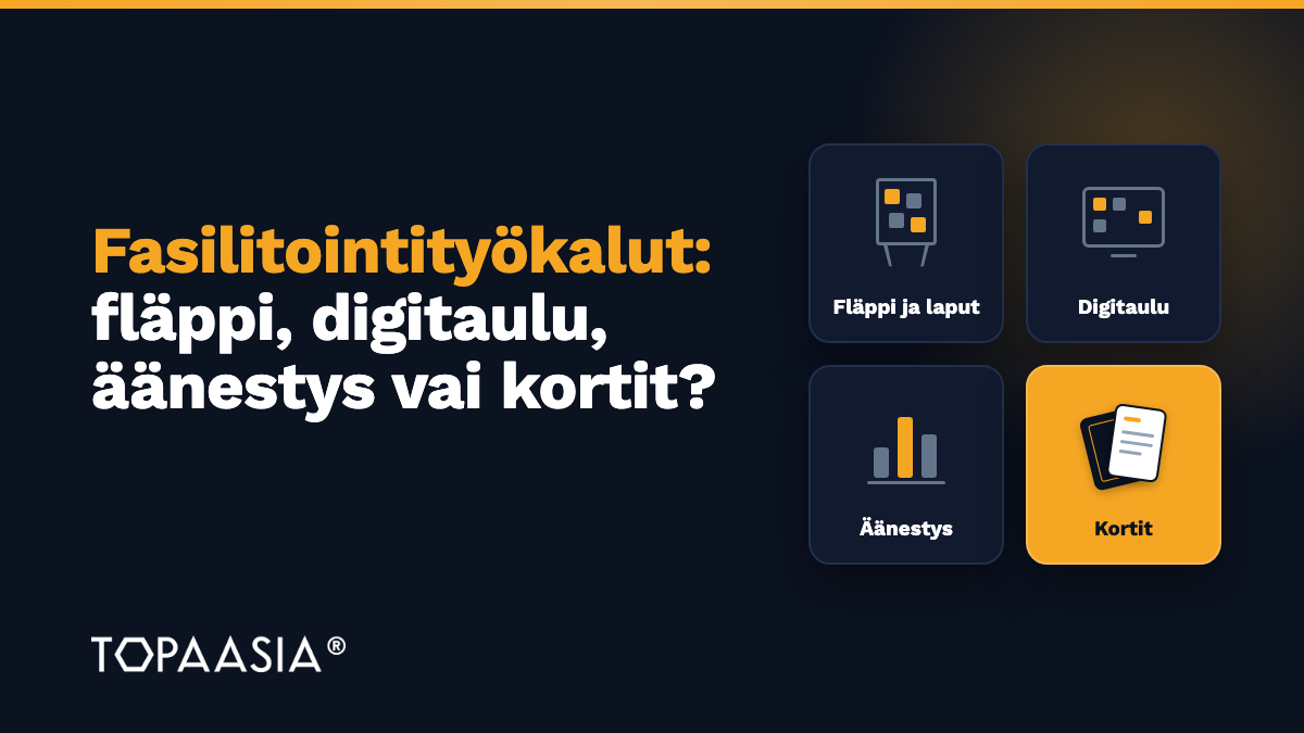 Fasilitointityökalut: fläppi, digitaulu, äänestys vai kortit?