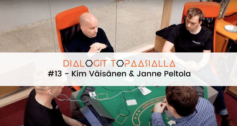 Dialogit Topaasialla #13- Kim Väisänen & Janne Peltola -Startup hallitustyöskentely
