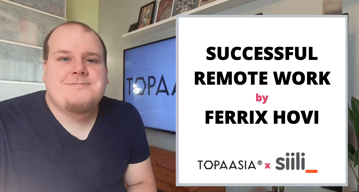 Successful remote work by Ferrix Hovi