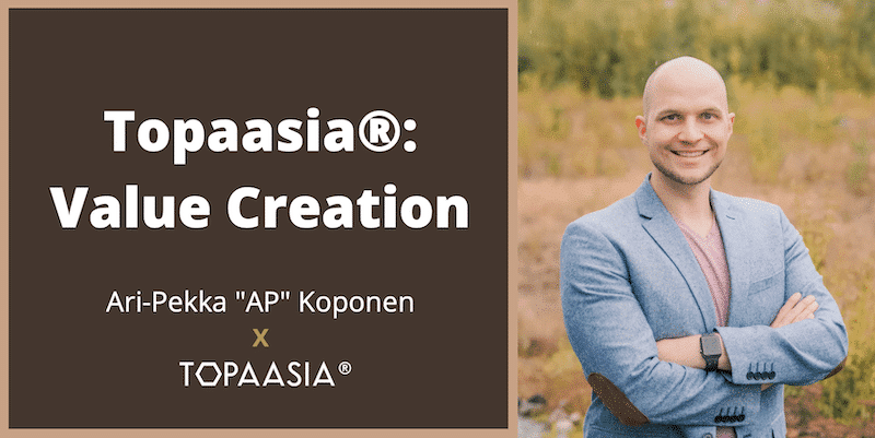 Topaasia® – Value Creation In the interview Ari-Pekka “AP” Koponen, Vincit