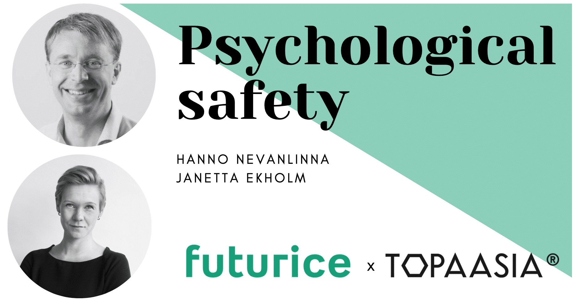 Psychological safety – Janetta Ekholm & Hanno Nevanlinna