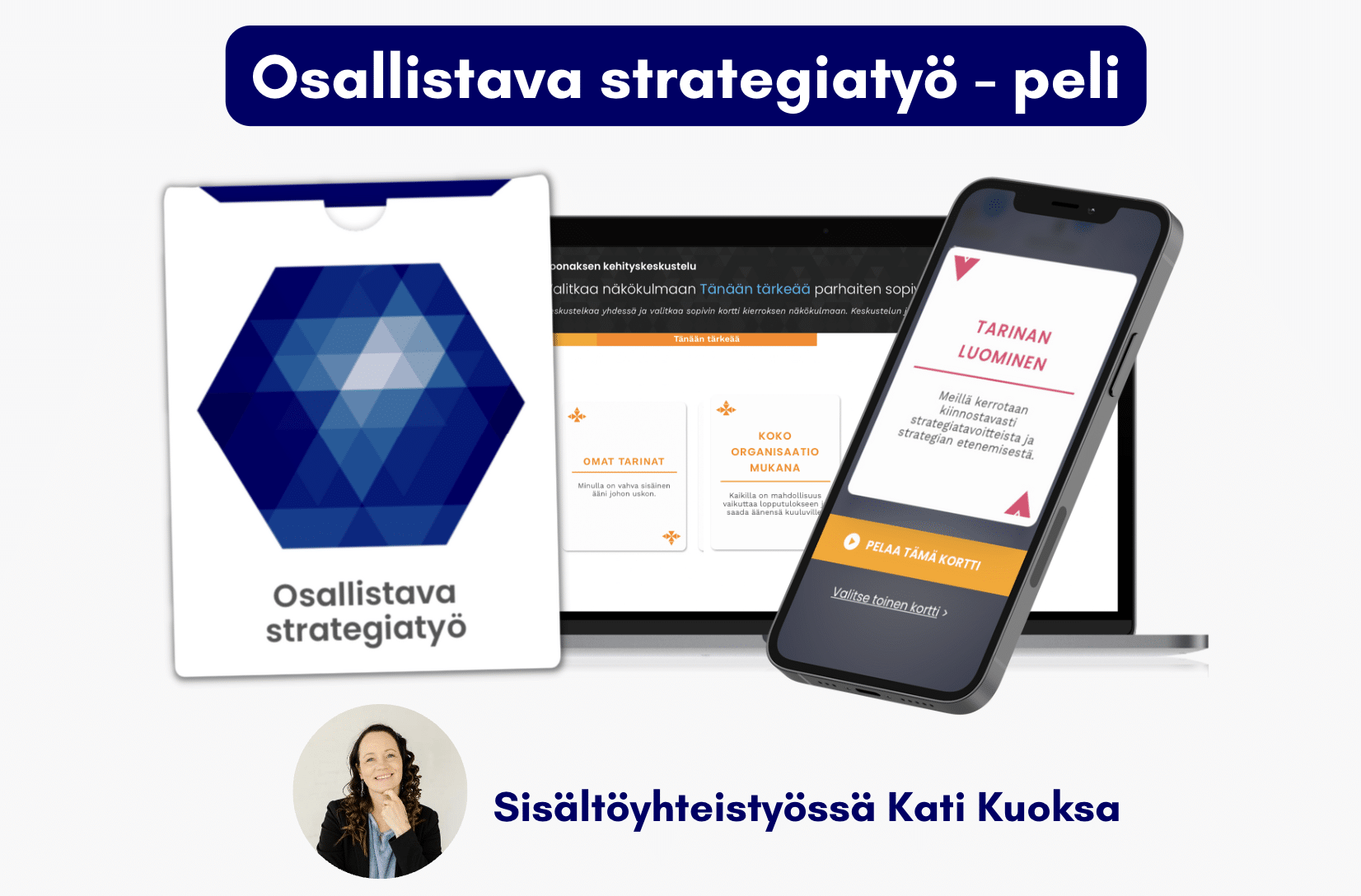Osallistava strategiatyö - sisältöyhteistyössä Kati Kuoksa