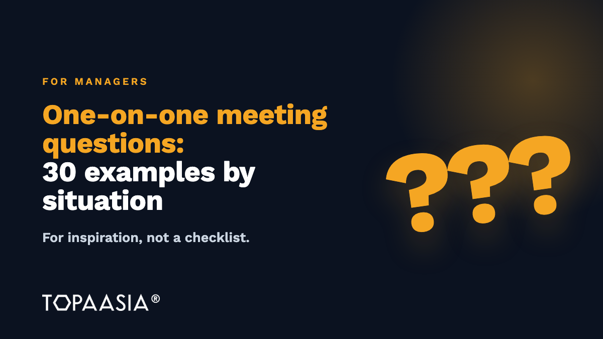 One-on-one meeting questions: 30 questions for managers by situation