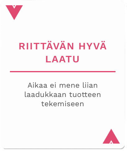 riittävän hyvä laatu